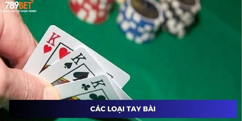 Các loại tay bài