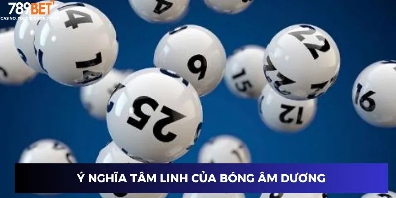 Ý nghĩa tâm linh của bóng âm dương