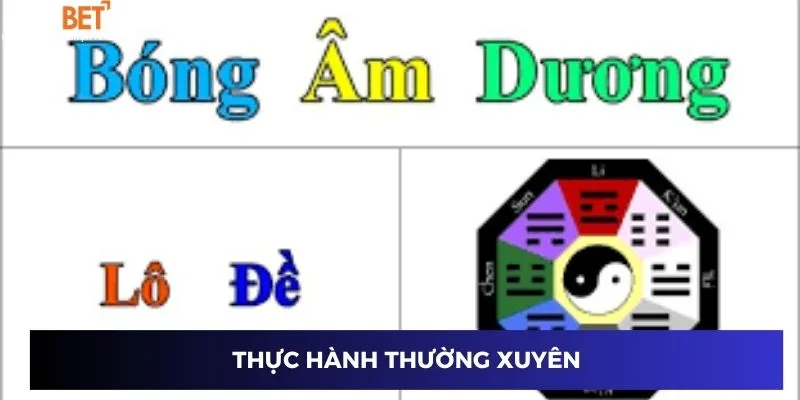 Thực hành thường xuyên