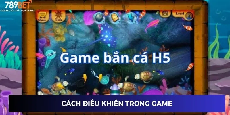 Cách điều khiển trong game