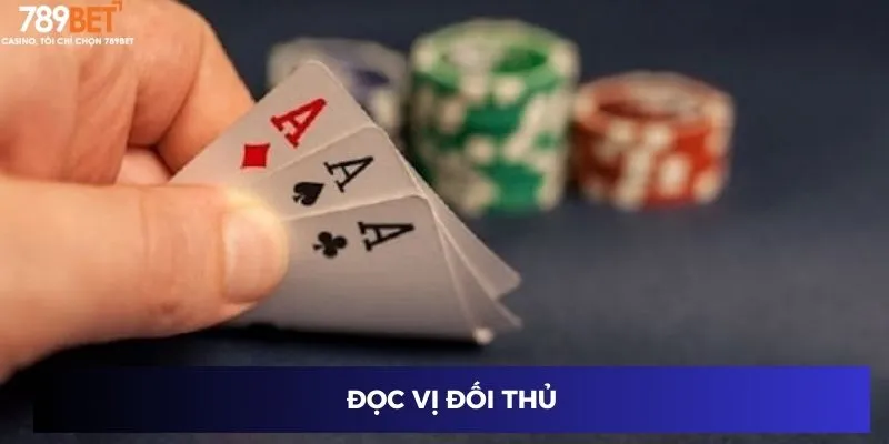 Đọc vị đối thủ
