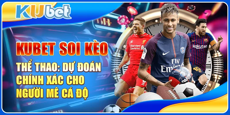 Soi Kèo Thể Thao