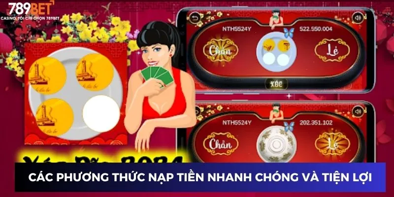 Các phương thức nạp tiền nhanh chóng và tiện lợi vào tài khoản